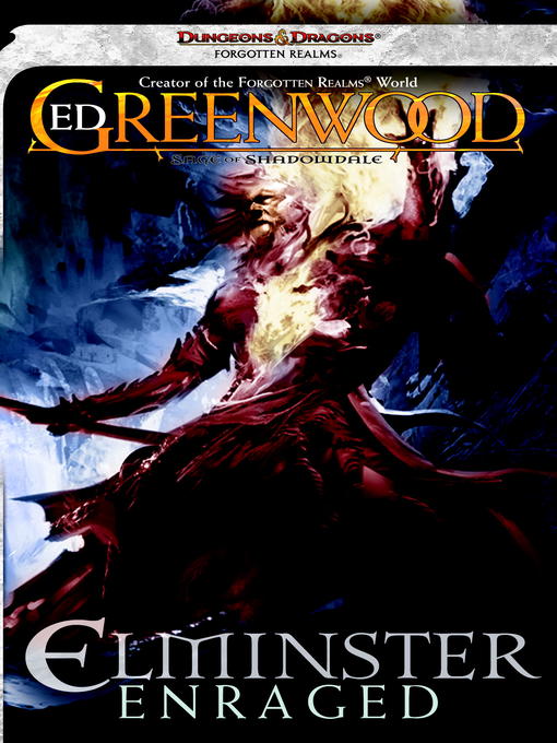 Title details for Elminster Enraged by Ed Greenwood - Wait list